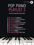 Pop Piano Playlist 3: 10 Tracks arranged by Carsten Gerlitz. Band 3. Klavier., Pop Piano Playlist 3: 10 Tracks arranged by Carsten Gerlitz. Band 3. Klavier.