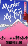 Murder at Mount Fuji, Murder at Mount Fuji