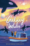 A Galaxy of Whales, A Galaxy of Whales