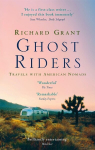 Ghost Riders: Travels with American Nomads, Ghost Riders: Travels with American Nomads
