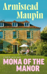Mona of the Manor, Mona of the Manor