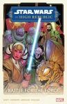 Star Wars: The High Republic Phase II Vol. 2 - Battle for the Force, Star Wars: The High Republic Phase II Vol. 2 - Battle for the Force
