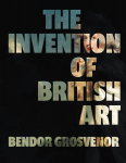 The Invention of British Art, The Invention of British Art