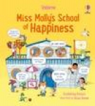 Miss Mollys School of Happiness, Miss Mollys School of Happiness