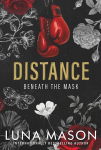 Distance: A Dark Mafia Romance, Distance: A Dark Mafia Romance