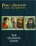 Percy Jackson and the Olympians: Ultimate Guide, The-Percy Jackson and the Olympians, Percy Jackson and the Olympians: Ultimate Guide, The-Percy Jackson and the Olympians