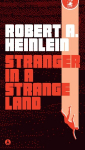 Stranger in a Strange Land, Stranger in a Strange Land