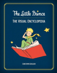The Little Prince: The Visual Encyclopedia, The Little Prince: The Visual Encyclopedia