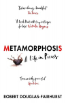Metamorphosis: A Life in Pieces, Metamorphosis: A Life in Pieces