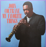 John Coltrane - My Favorite Things (vinilinė plok&scaron;telė, LP)