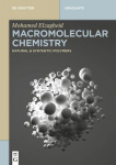 Macromolecular Chemistry: Natural and Synthetic Polymers, Macromolecular Chemistry: Natural and Synthetic Polymers