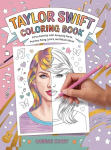 Taylor Swift Coloring Book: A Fun Activity Book with Amazing Facts, Puzzles, Song Lyrics and Much More! - Ideal for Kids Ages 4-6, 7-8, 8-12, Swiftie Gift for Girls, Teens and Adults, Taylor Swift Coloring Book: A Fun Activity Book with Amazing Facts ...