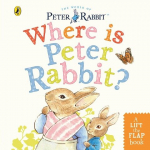 Where is Peter Rabbit?: Lift the Flap Book, Where is Peter Rabbit?: Lift the Flap Book