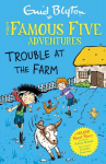 Famous Five Colour Short Stories: Trouble at the Farm, Famous Five Colour Short Stories: Trouble at the Farm