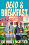 Dead & Breakfast, Dead & Breakfast