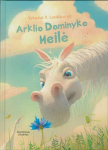 Arklio Dominyko meilė (2018)