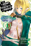 Is It Wrong to Try to Pick Up Girls in a Dungeon? Familia Chronicle Episode Lyu, Vol. 4 (manga)