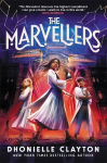 Marvellers: the spellbinding magical fantasy adventure!