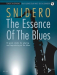 Essence Of The Blues - Tenor Saxophone: 10 great etudes for playing and improvising on the blues