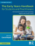 Early Years Handbook for Students and Practitioners: An Essential Guide for the Foundation Degree and Levels 4 and 5 2nd edition