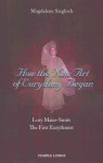 How the New Art of Eurythmy Began: Lory Maier-Smits, the First Eurythmist New edition