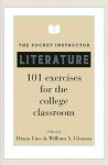 Pocket Instructor: Literature: 101 Exercises for the College Classroom