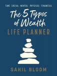 The 5 Types of Wealth Life Planner, The 5 Types of Wealth Life Planner