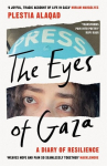 The Eyes of Gaza: A Diary of Resilience, The Eyes of Gaza: A Diary of Resilience