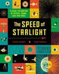 Speed of Starlight: How Physics, Light and Sound Work
