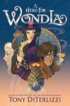 Hero for Wondla: Volume 2 Reissue ed.