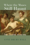 Where the Muses Still Haunt - The Second Reading: The Second Reading