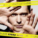 Vinilinė plok&scaron;telė MICHAEL BUBLE "Crazy Love"