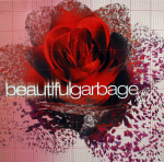 Vinilinė plok&scaron;telė GARBAGE "Beautiful Garbage" (2LP) White