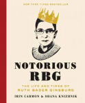 Notorious RBG: The Life and Times of Ruth Bader Ginsburg Annotated edition