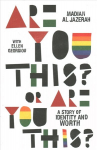 Are You This? Or Are You This?: A Story of Identity and Worth
