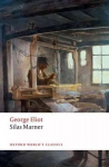 Silas Marner: The Weaver of Raveloe 2nd Revised edition