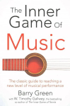 Inner Game of Music Main Market Ed.