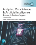 Analytics, Data Science, & Artificial Intelligence: Systems for Decision Support, Global Edition 11th edition