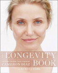 Longevity Book: Live Stronger. Live Better. the Art of Ageing Well.