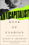 Anti-Capitalist Book of Fashion 2nd edition
