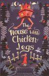 House with Chicken Legs