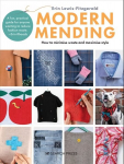 Knyga Modern Mending: How to Minimize Waste and Maximize Style