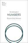 Message of Numbers: Journey To The Promised Land