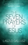 Seven Prayers of Jesus