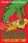 Chitty Chitty Bang Bang and the Race Against Time Unabridged edition