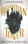 Obsidian Tower: Rooks and Ruin, Book One