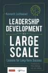 Leadership Development on a Large Scale: Lessons for Long-Term Success
