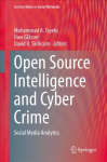 Open Source Intelligence and Cyber Crime: Social Media Analytics 1st ed. 2020
