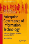 Enterprise Governance of Information Technology: Achieving Alignment and Value, Featuring COBIT 5 2015 2nd ed. 2015