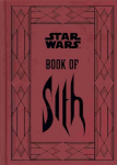 Star Wars - Book of Sith: Secrets from the Dark Side, Star Wars - Book of Sith Secrets from the Dark Side